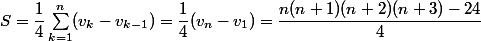 S=\dfrac{1}{4}\sum_{k=1}^{n}(v_k-v_{k-1})=\dfrac{1}{4}(v_n-v_1)=\dfrac{n(n+1)(n+2)(n+3)-24}{4}